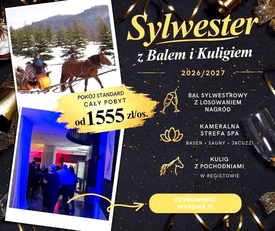 Sylwester w Górach z Balem i Kuligiem 2026/2027